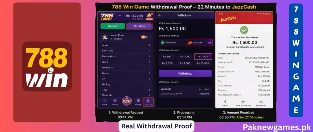 788 Win Game real withdrawal proof 2026 JazzCash Pakistan