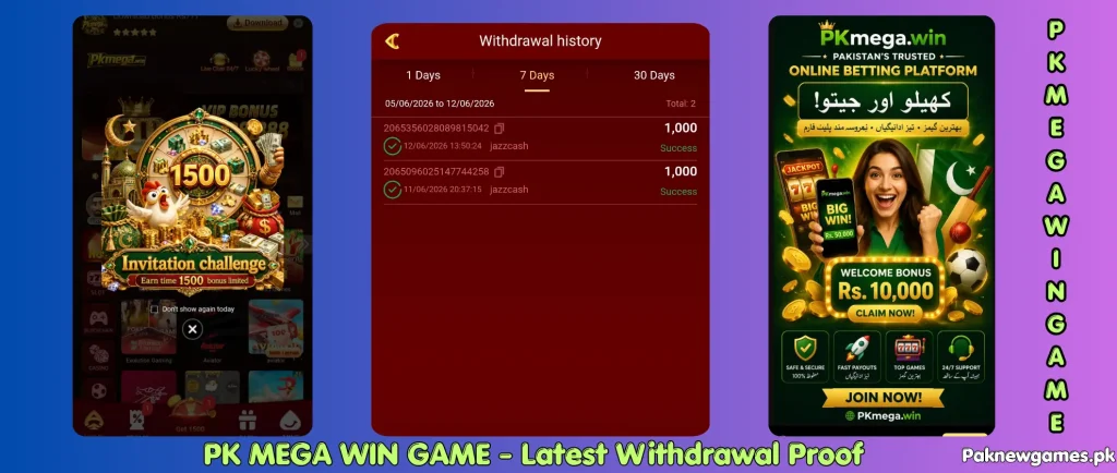 Latest withdrawal proof screenshot from PK Mega Win Game 2026 showing successful transaction and payment confirmation